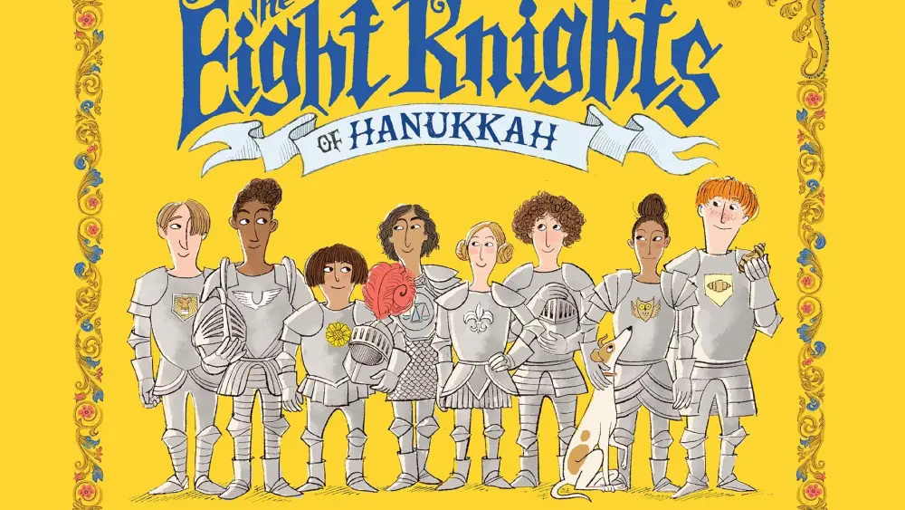 “The Eight Knights of Hanukkah” by Leslie Kimmelman.