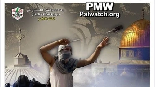 A recent Facebook post by the Palestinian Fatah faction that encouraged violence. Credit: Palestinian Media Watch.