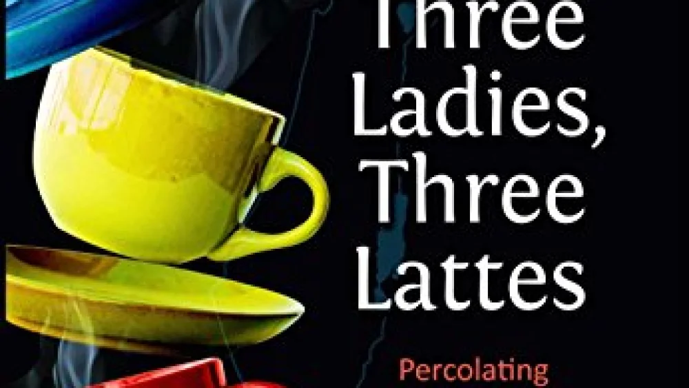 The cover of Tzippi Shaked's book: “Three Ladies, Three Lattes: Percolating Discussions in the Holy Land." Credit: Amazon.