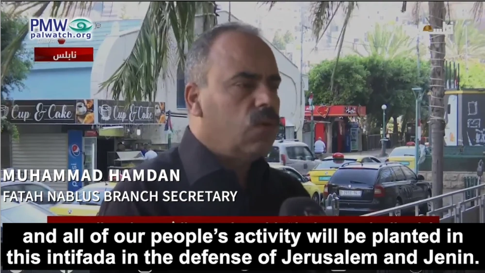 Fatah Nablus Branch Secretary Muhammad Hamdan, [Official PA TV, Palestine This Morning, May 16, 2022], via PMW