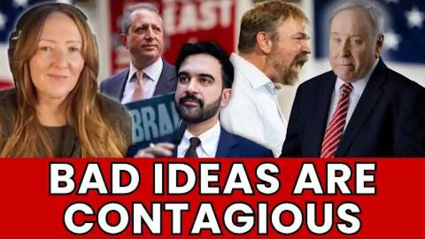 Leftist bad ideas are contagious