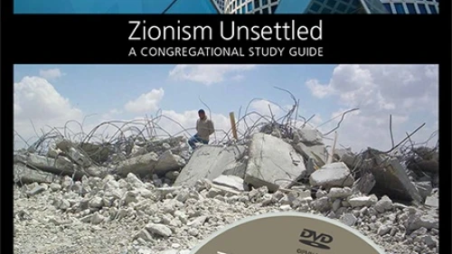 Click photo to download. Caption: The cover of the "Zionism Unsettled" study guide and its companion DVD. Credit: Israel Palestine Mission Network.