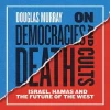 Detail from the cover of "On Democracies and Death Cults: Israel and the Future of Civilization," by Douglas Murray.