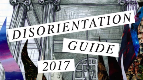 The cover page of the “Disorientation Guide” prepared for incoming freshmen at Tufts University. The guide accuses Israel of “white supremacy” and promotes “Israeli Apartheid Week.” Credit: Disorientation Guide.